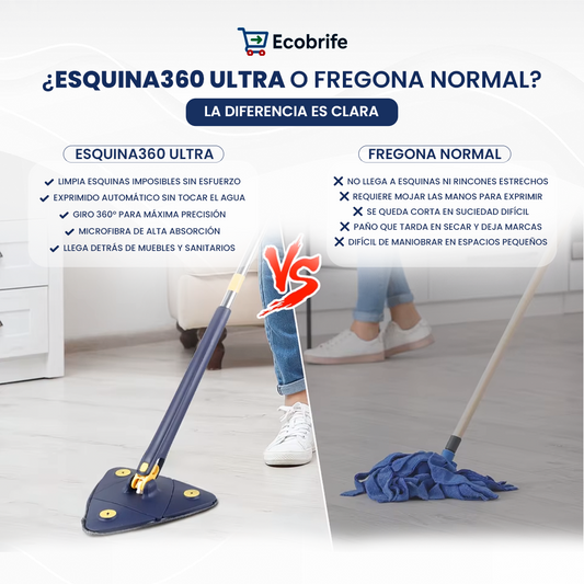 Esquina 360º Ultra - Limpia más rápido, más profundo y sin esfuerzo